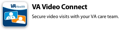 V.A. Video Connect. Secure video visits with your VA care team.